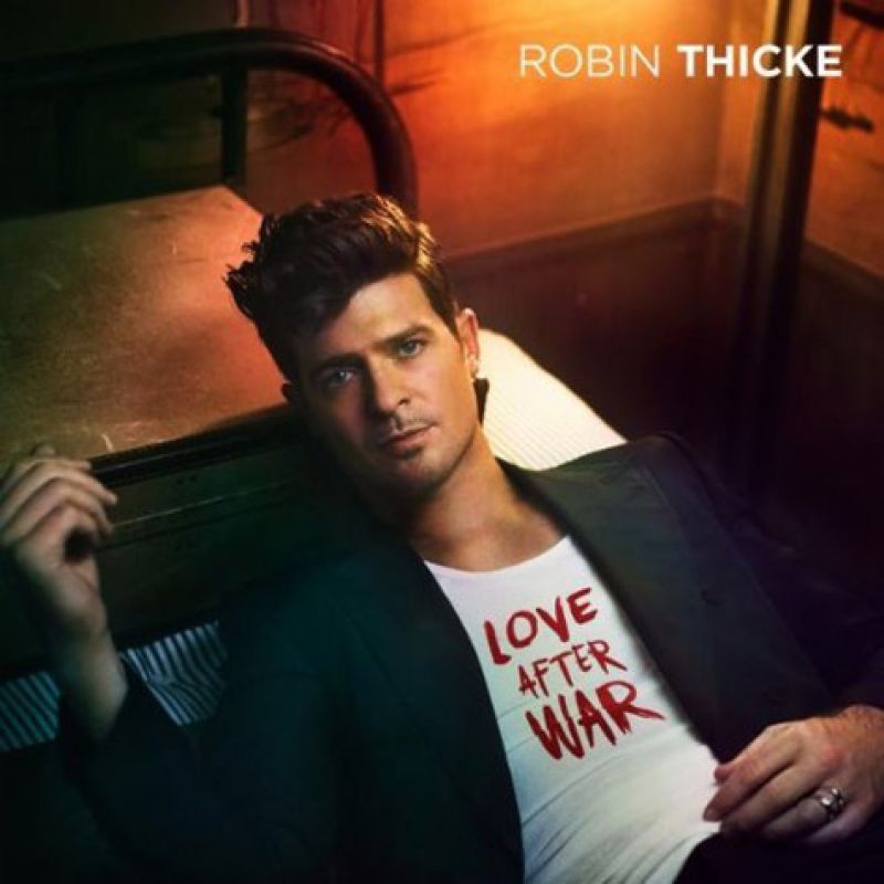 Robin Thicke — Love After War cover artwork