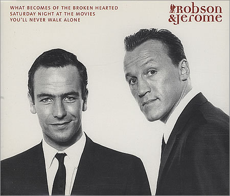 Robson &amp; Jerome — What Becomes Of The Broken Hearted cover artwork