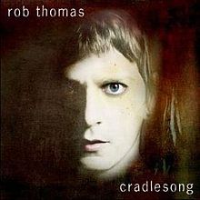 Rob Thomas — Cradlesong cover artwork
