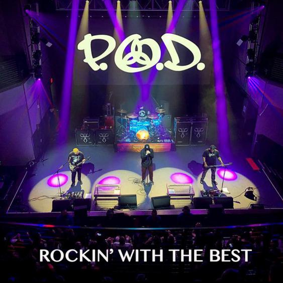 P.O.D. — Rockin&#039; with the Best cover artwork