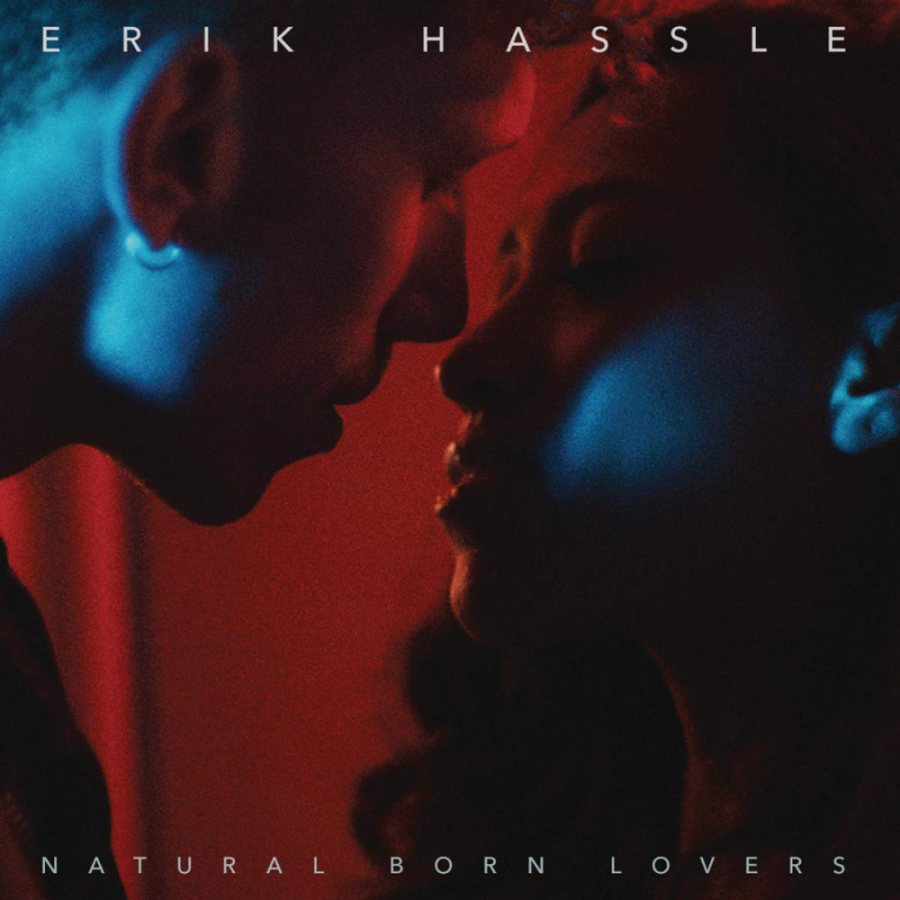 Erik Hassle — Natural Born Lovers cover artwork