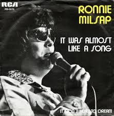 Ronnie Milsap — It Was Almost Like a Song cover artwork