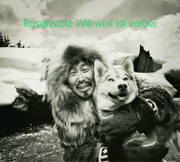 Rosenstolz — Wie weit ist vorbei cover artwork