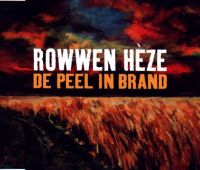 Rowwen Hèze — De Peel in Brand cover artwork