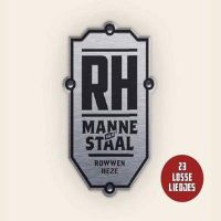 Rowwen Hèze Manne van Staal cover artwork