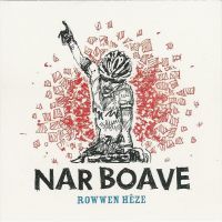 Rowwen Hèze — Nar Boave cover artwork
