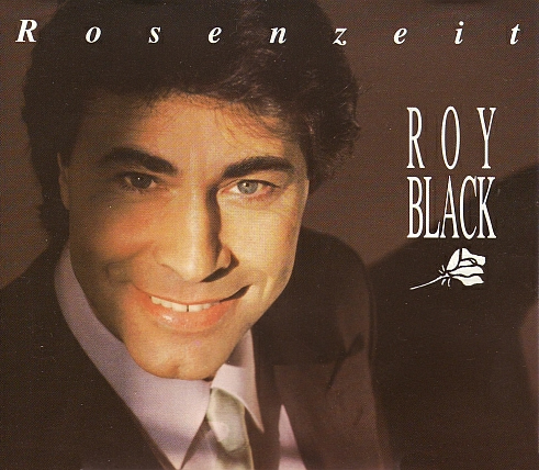 Roy Black — Rosenzeit cover artwork