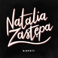 Natalia Zastępa Kłopoty cover artwork
