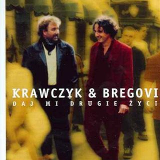 Krzysztof Krawczyk — Mój Przyjacielu (Moi Drugovi) cover artwork