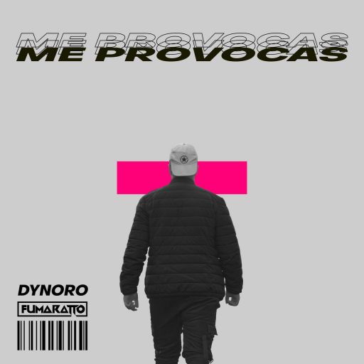 Dynoro & Fumaratto — Me Provocas cover artwork