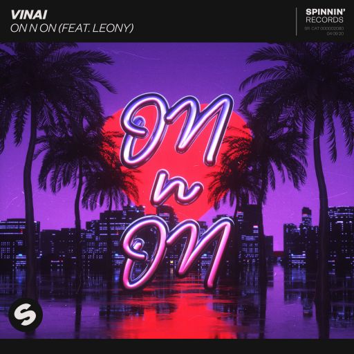 VINAI ft. featuring Leony On N On cover artwork