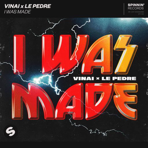 VINAI & Le Pedre I Was Made cover artwork