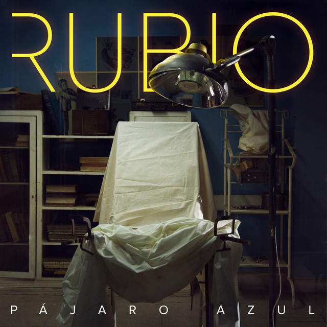 RUBIO — Pájaro Azul cover artwork