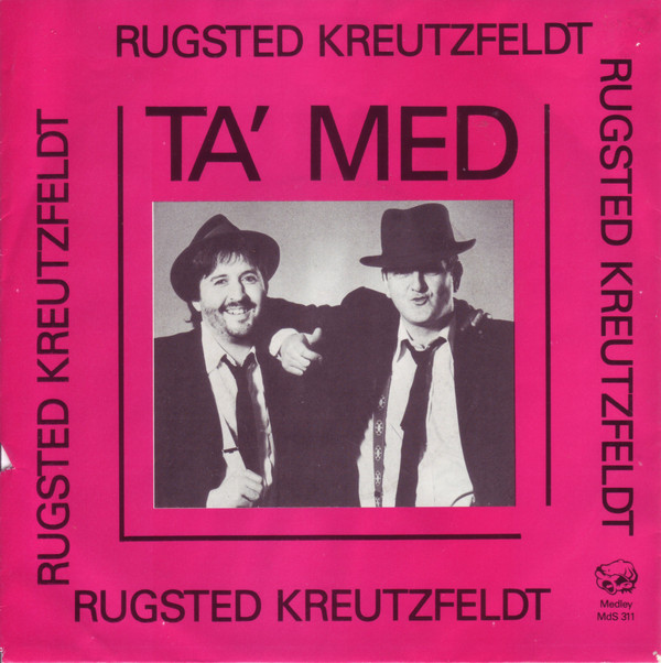 Rugsted &amp; Kreutzfeldt — Ta&#039; med cover artwork
