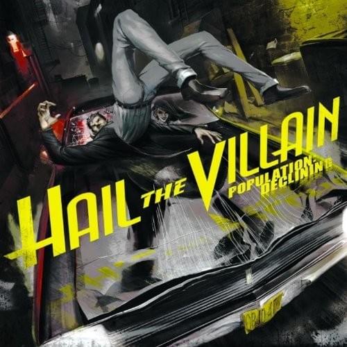 Hail The Villain Runaway cover artwork