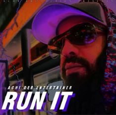 Achi der Entertainer — Run It cover artwork