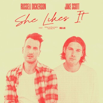 Russell Dickerson ft. featuring Jake Scott She Likes It cover artwork