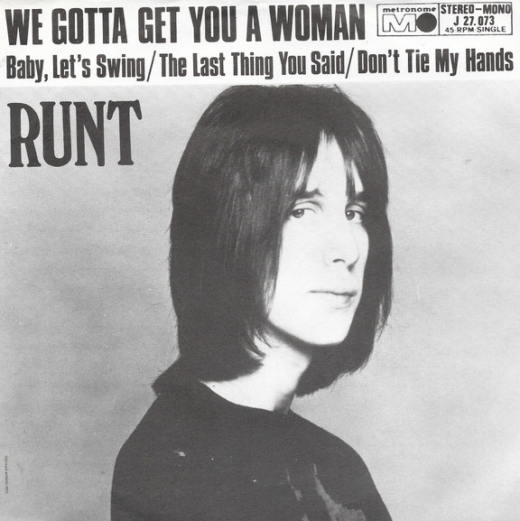 Todd Rundgren — We Gotta Get You A Woman cover artwork