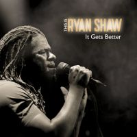 Ryan Shaw It Gets Better cover artwork
