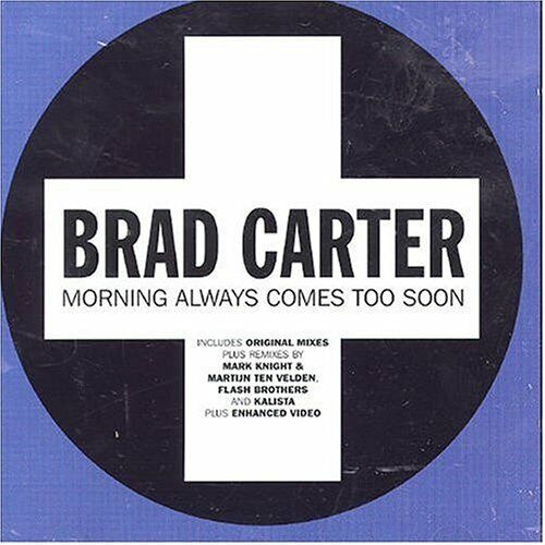 Brad Carter — Morning Always Comes Too Soon cover artwork