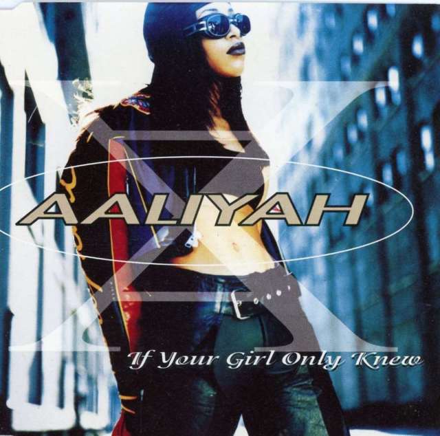 Aaliyah If Your Girl Only Knew cover artwork