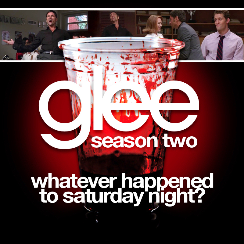 Glee Cast — Whatever Happened to Saturday Night? cover artwork