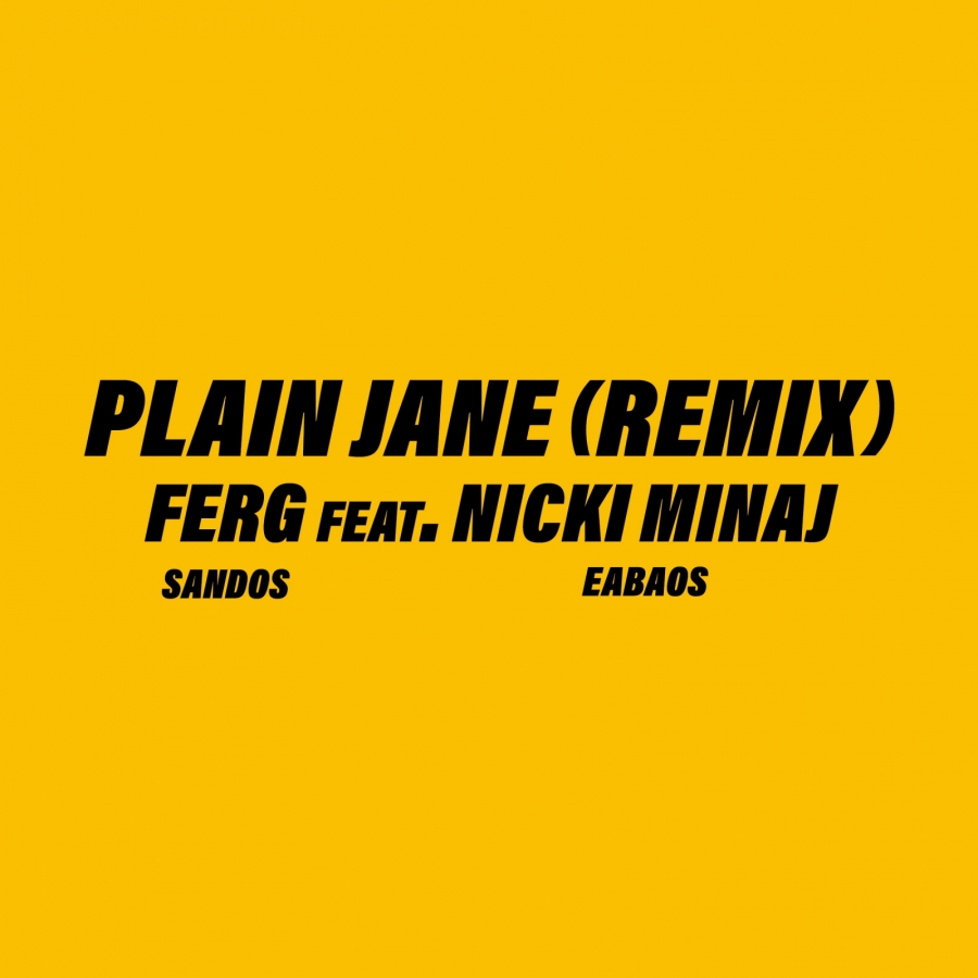 A$AP Ferg featuring Nicki Minaj — Plain Jane (Remix) cover artwork