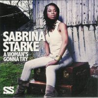 Sabrina Starke — A Woman&#039;s Gonna Try cover artwork