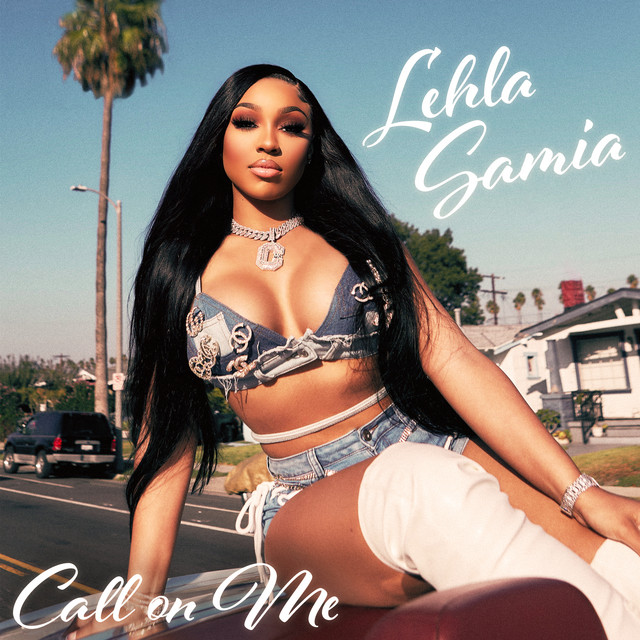 Lehla Samia — Call on Me cover artwork