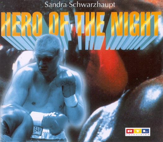 Sandra Schwarzhaupt — Hero Of The Night cover artwork