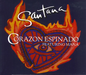 Santana featuring Maná — Corazón espinado cover artwork