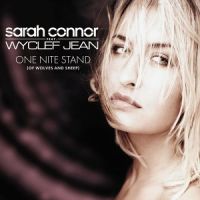 Sarah Connor ft. featuring Wyclef Jean One Nite Stand (Of Wolves and Sheep) cover artwork