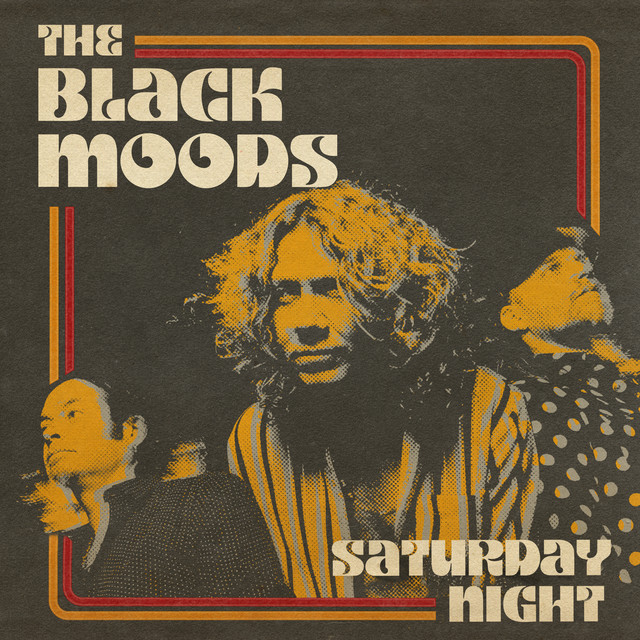 The Black Moods Saturday Night cover artwork