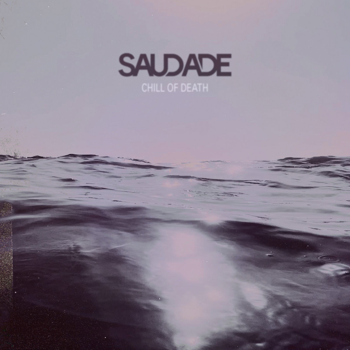 Saudade Chill of Death cover artwork
