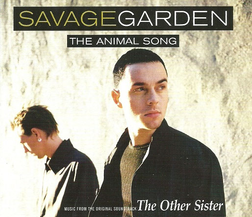 Savage Garden — The Animal Song cover artwork