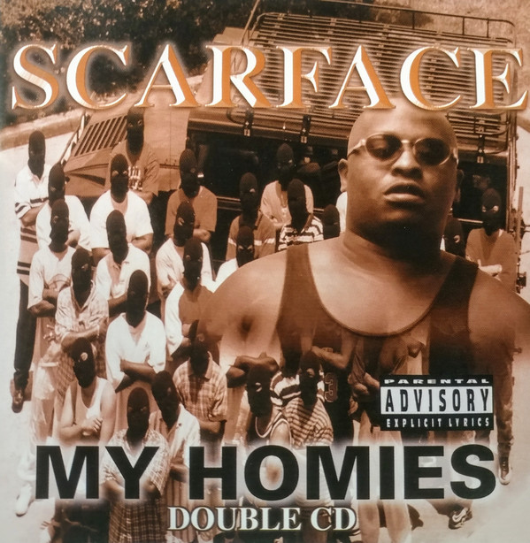 Scarface My Homies cover artwork