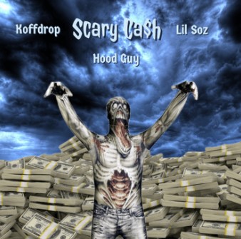 Hood Guy featuring Koffdrop & Lil Soz — Scary Cash cover artwork
