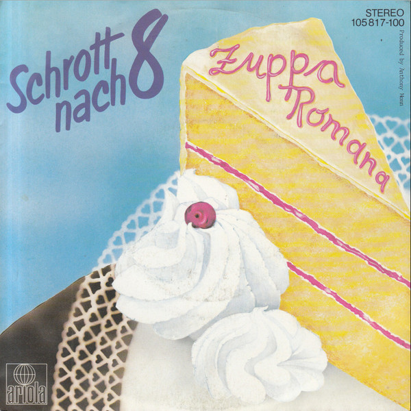 Schrott Nach 8 — Zuppa Romana cover artwork