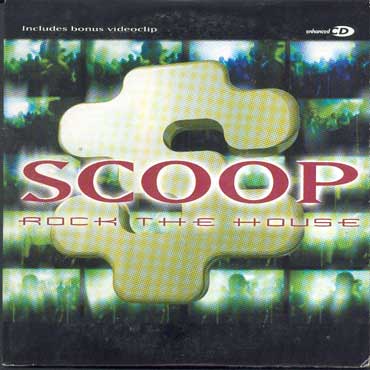Scoop Rock the House cover artwork