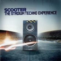 Scooter The Stadium Techno Experience cover artwork