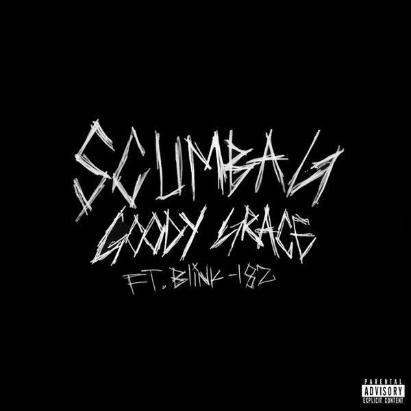 Goody Grace featuring blink-182 — Scumbag cover artwork