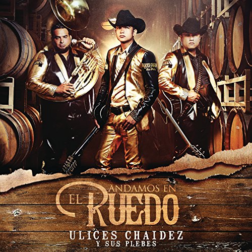 Ulices Chaidez Andamos En El Ruedo cover artwork