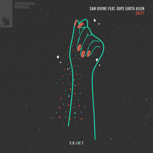Sam Divine ft. featuring Dope Earth Alien Salty cover artwork