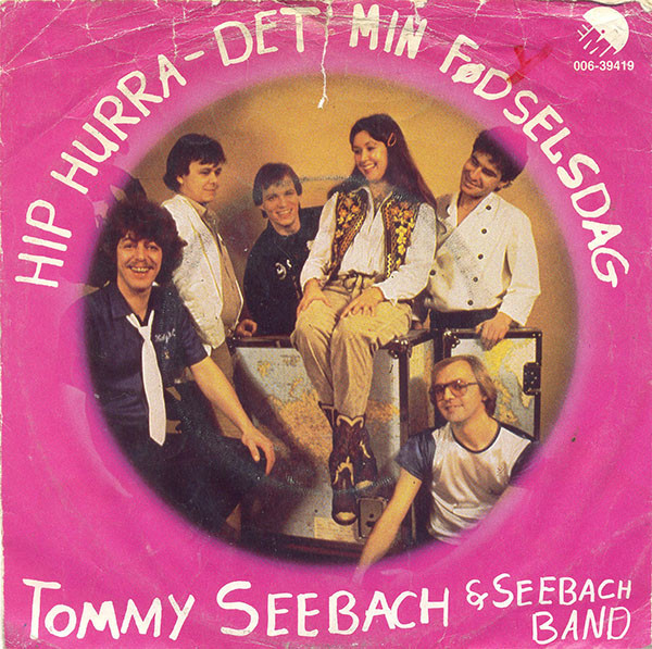 Tommy Seebach & Seebach Band — Hip hurra - det&#039; min fødselsdag cover artwork