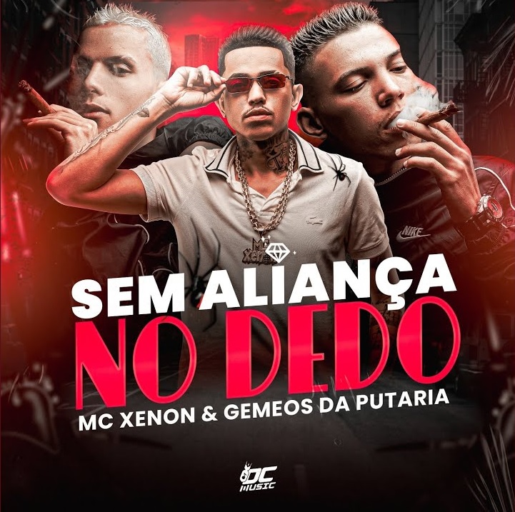 Mc Xenon & Os Gêmeos da Putaria Sem Aliança no Dedo cover artwork