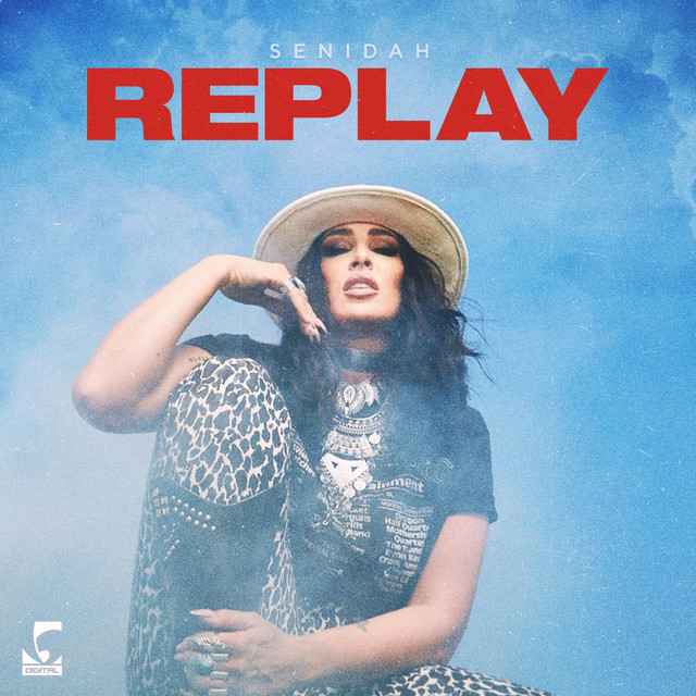 Senidah — Replay cover artwork