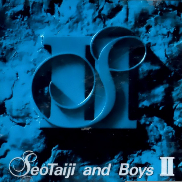Seotaiji &amp; Boys Seo Taiji &amp; Boys II cover artwork