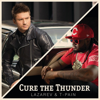 Sergey Lazarev & T-Pain — Cure the Thunder cover artwork