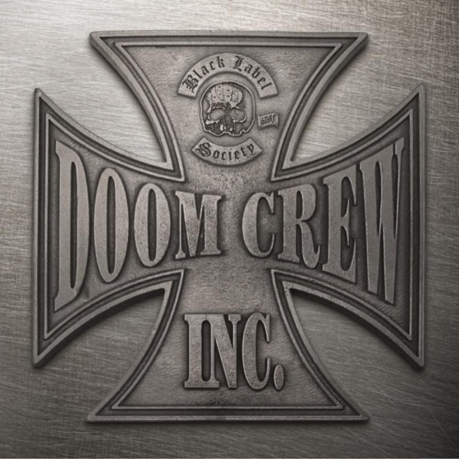 Black Label Society Doom Crew Inc. cover artwork