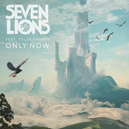 Seven Lions featuring Tyler Graves — Only Now cover artwork